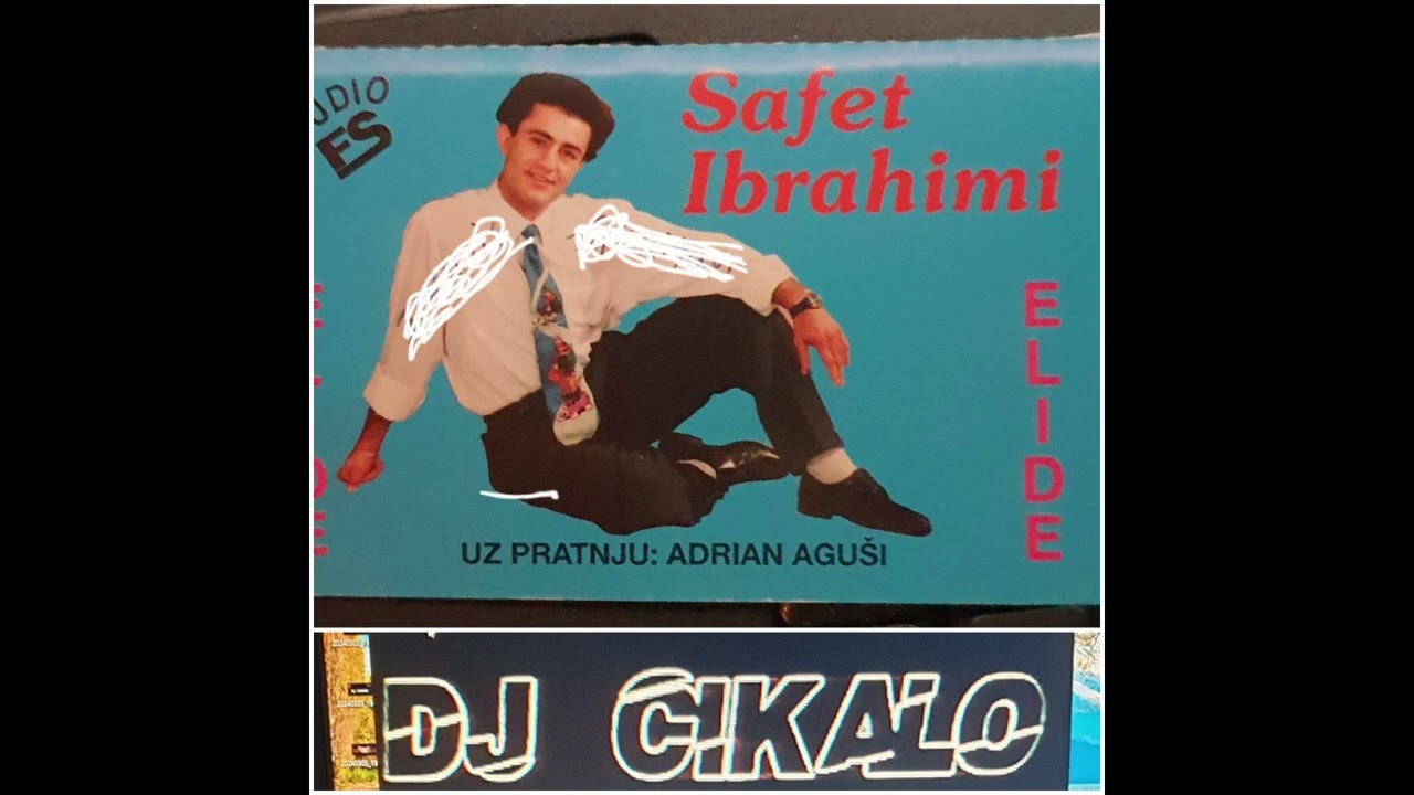 Safet Ibrahimi - O mi Caj