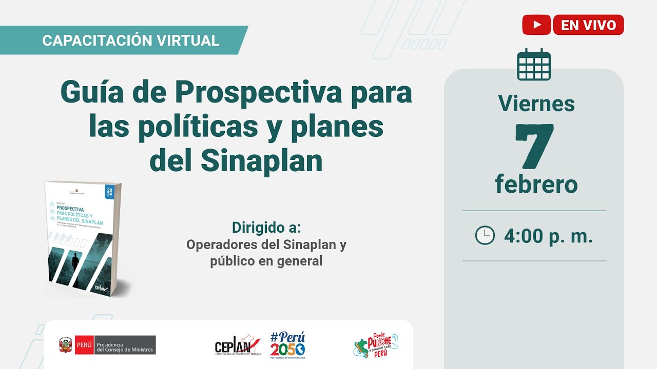 🔴#EnVivo Guía de #Prospectiva para las políticas y planes del #Sinaplan