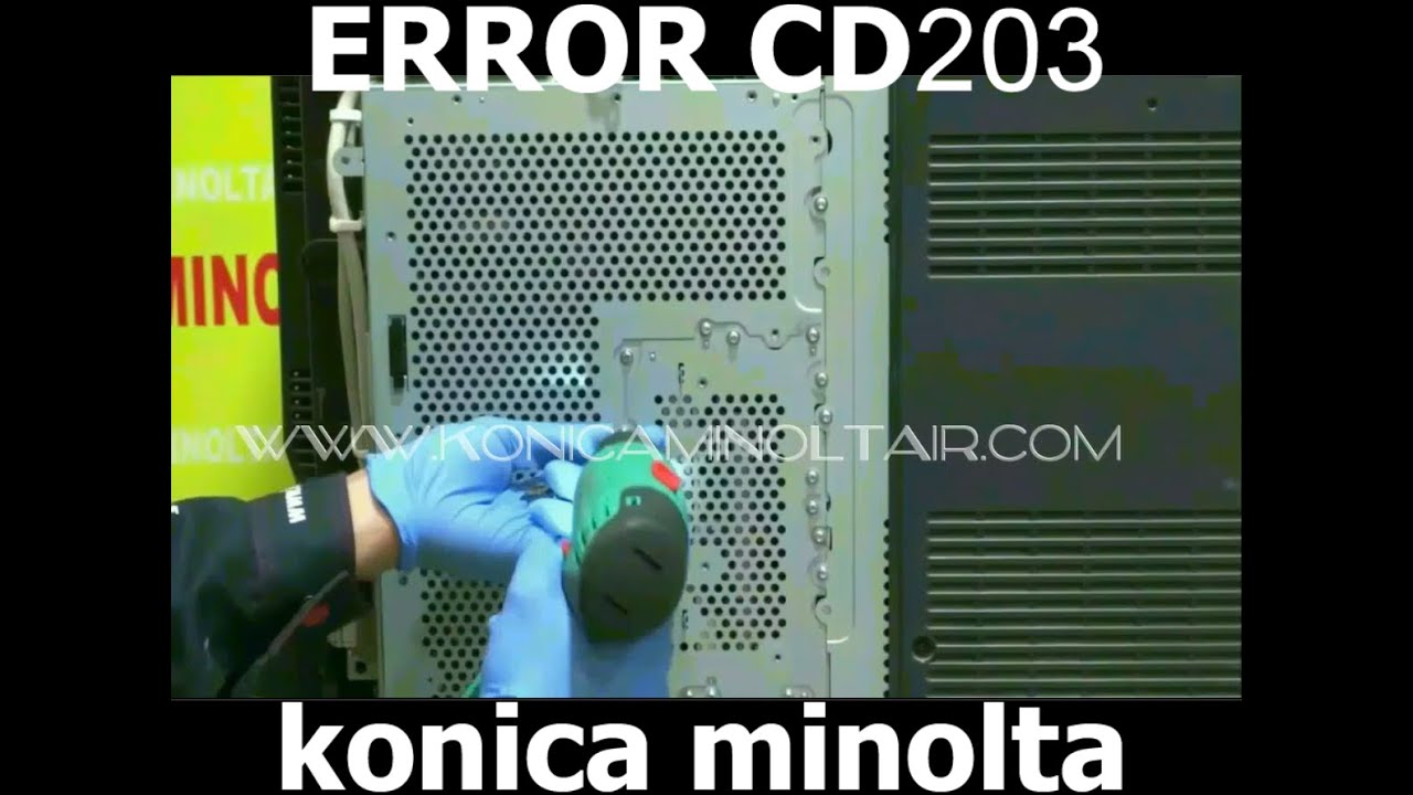 ERROR CD203  konica minolta