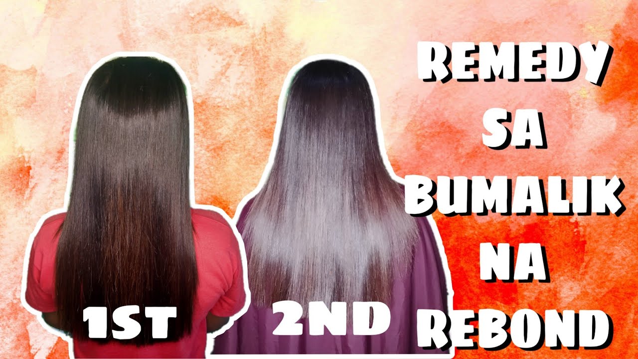 WHAT IS REMEDY SA BUMALIK NG REBOND AFTER A WEEK?