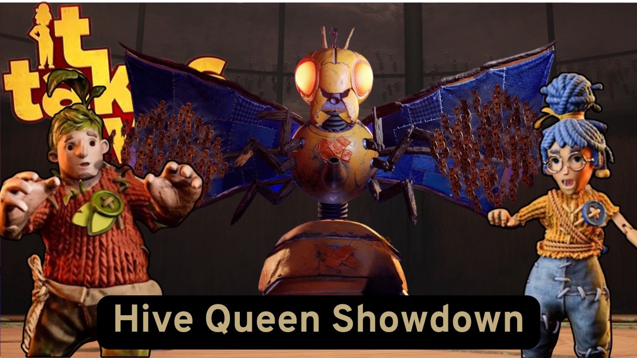 It Takes Two Co-Op Ep. 6 &ndash; Final Battle Against the Bee Queen