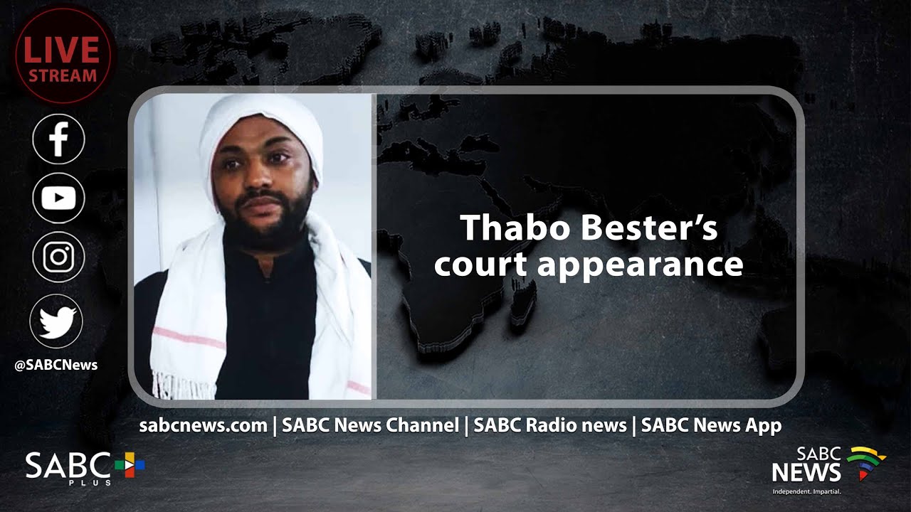 Thabo Bester’s court appearance