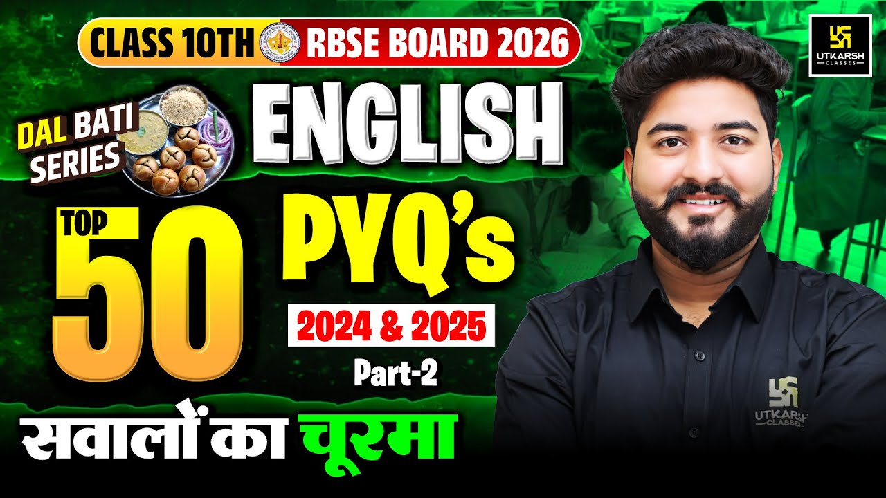 RBSE Class 10th English - Top 50 Most Important PYQs Part-2 | Board Exam 2026 | Mohit Sir