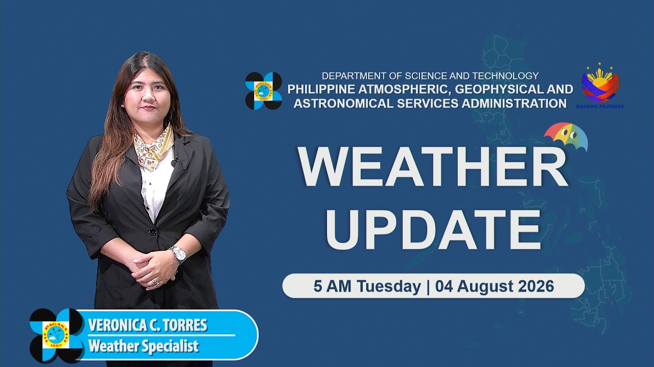 Public Weather Forecast issued at 5:00 AM | August 4, 2026 - Tuesday