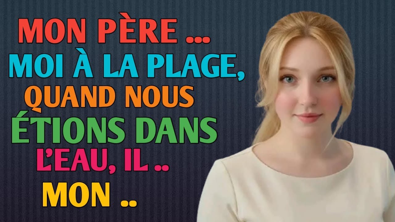 Mon père… Moi à la plage – Un moment de calme… Je serai…