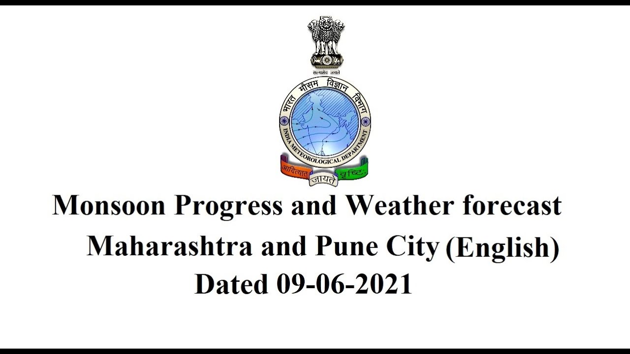 Weekly Weather Review & Forecast for MAHARASHTRA & PUNE dated 09.06.2021 (English)