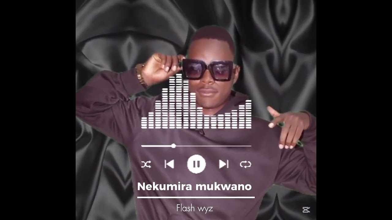 Nekumira mukwano _-_Flash wyz ft John Blaq 