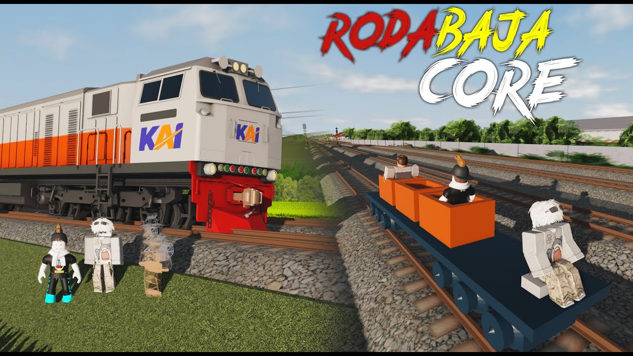 RODABAJA CORE | Meme Tidak Lucu Hal- Hal Yang Tak Terduga Bermain Game Kereta Api Roblox Indonesia