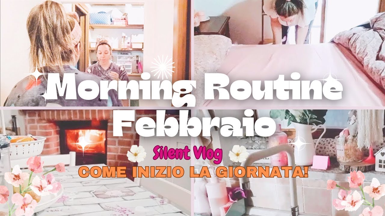 MORNING ROUTINE🌸COME INIZIO LA GIORNATA🌸ACCENDO IL CAMINO🌸PICCOLE PULIZIE🌸
