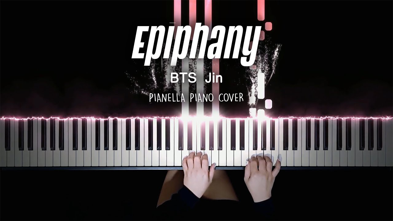 BTS Jin - Epiphany | Piano Cover by Pianella Piano