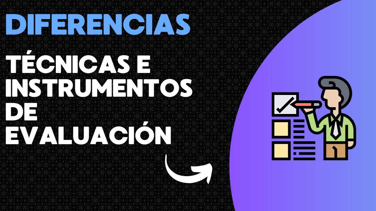 TECNICAS E INSTRUMENTOS DE EVALUACIÓN