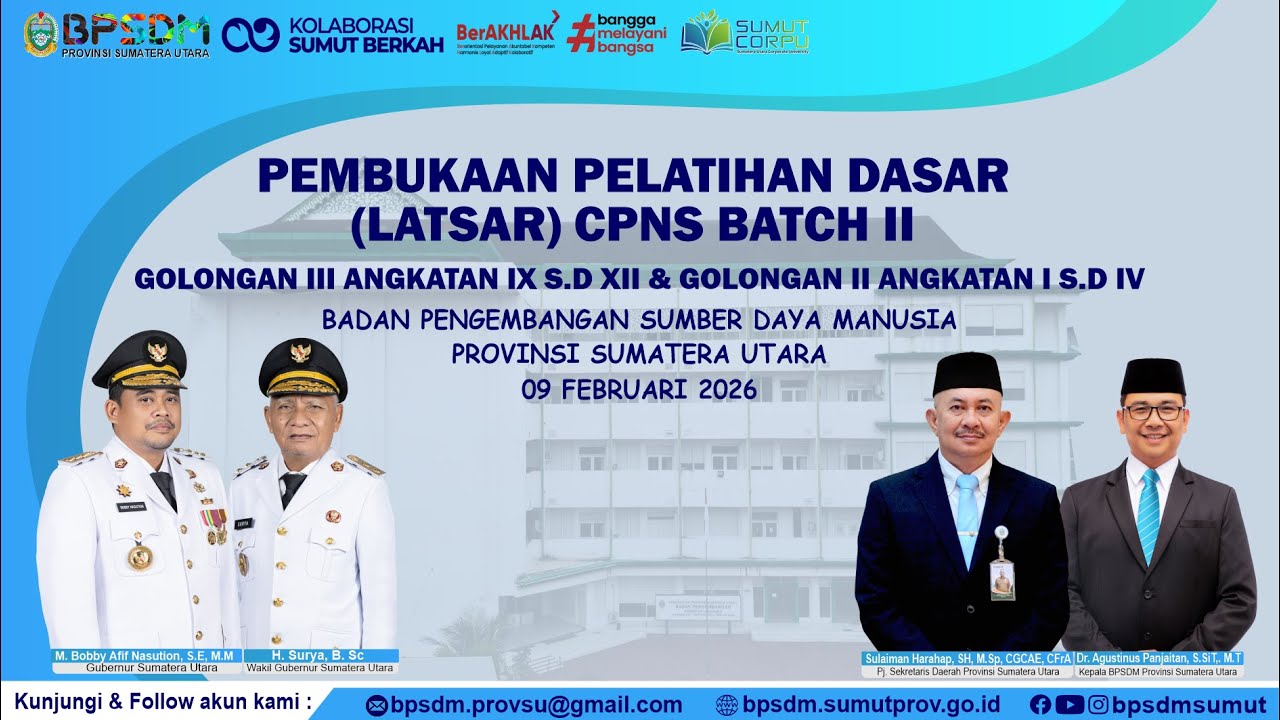PEMBUKAAN PELATIHAN DASAR (LATSAR) CPNS BATCH II