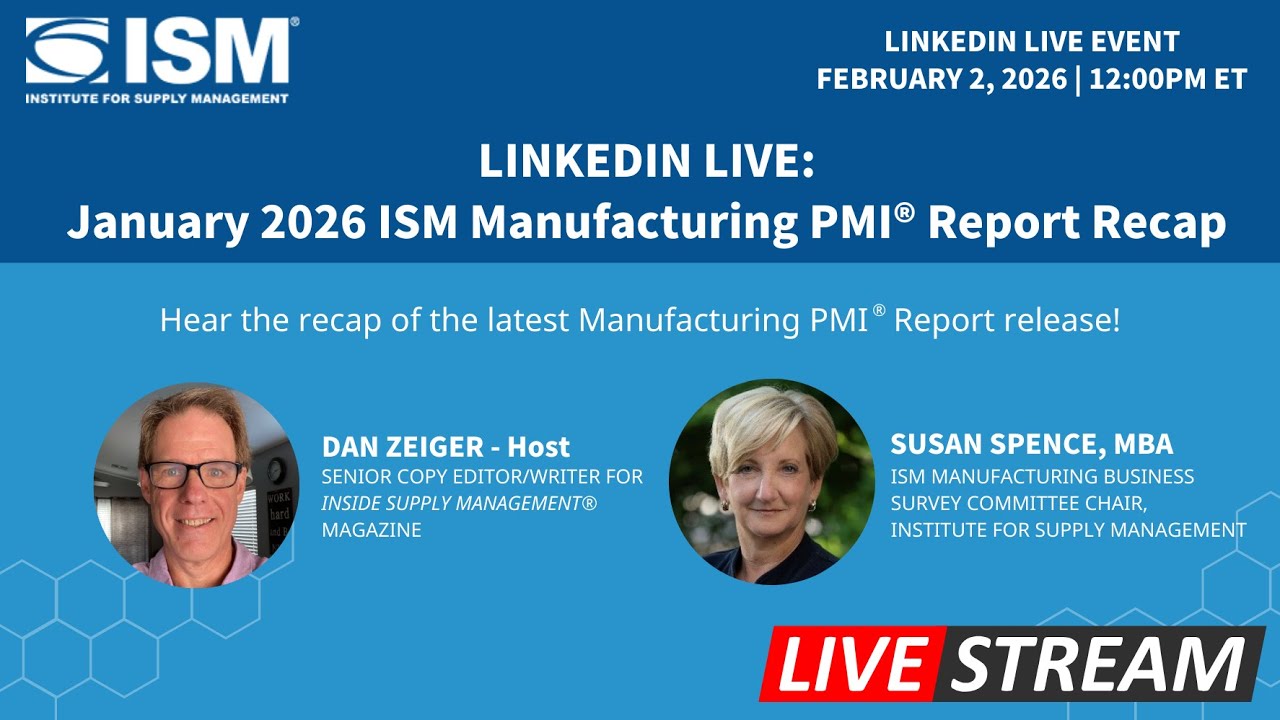 January 2026 ISM Manufacturing PMI Report Recap (LinkedIn Live)