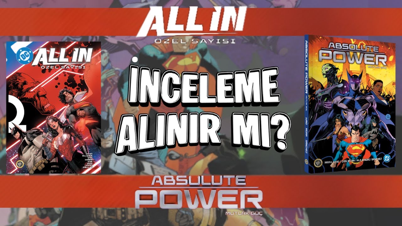 ABSOLUTE POWER | DC ALL IN İNCELEME | ALINIR MI?!! ABSOLUTE EVRENİ ÇİZGİ ROMAN İNCELEME #çizgiroman