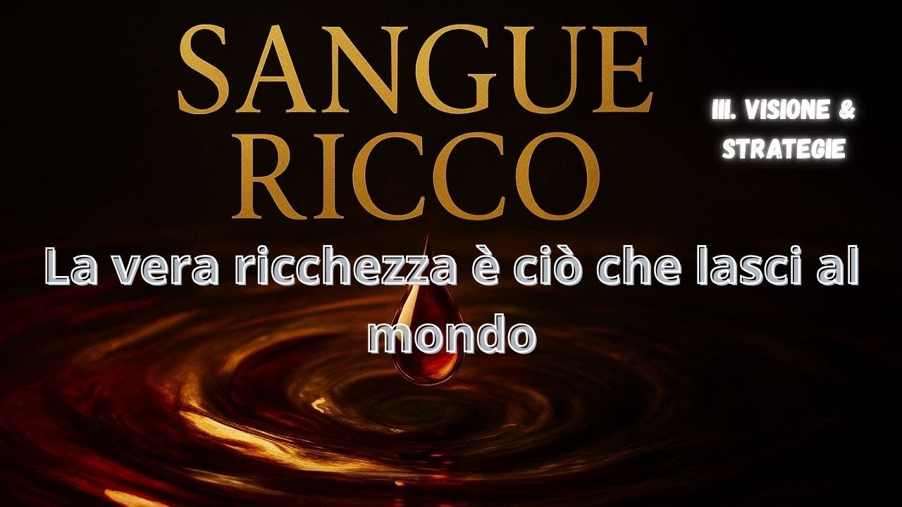 💎 La Vera Ricchezza: Impatto, Filantropia e Visione Etica