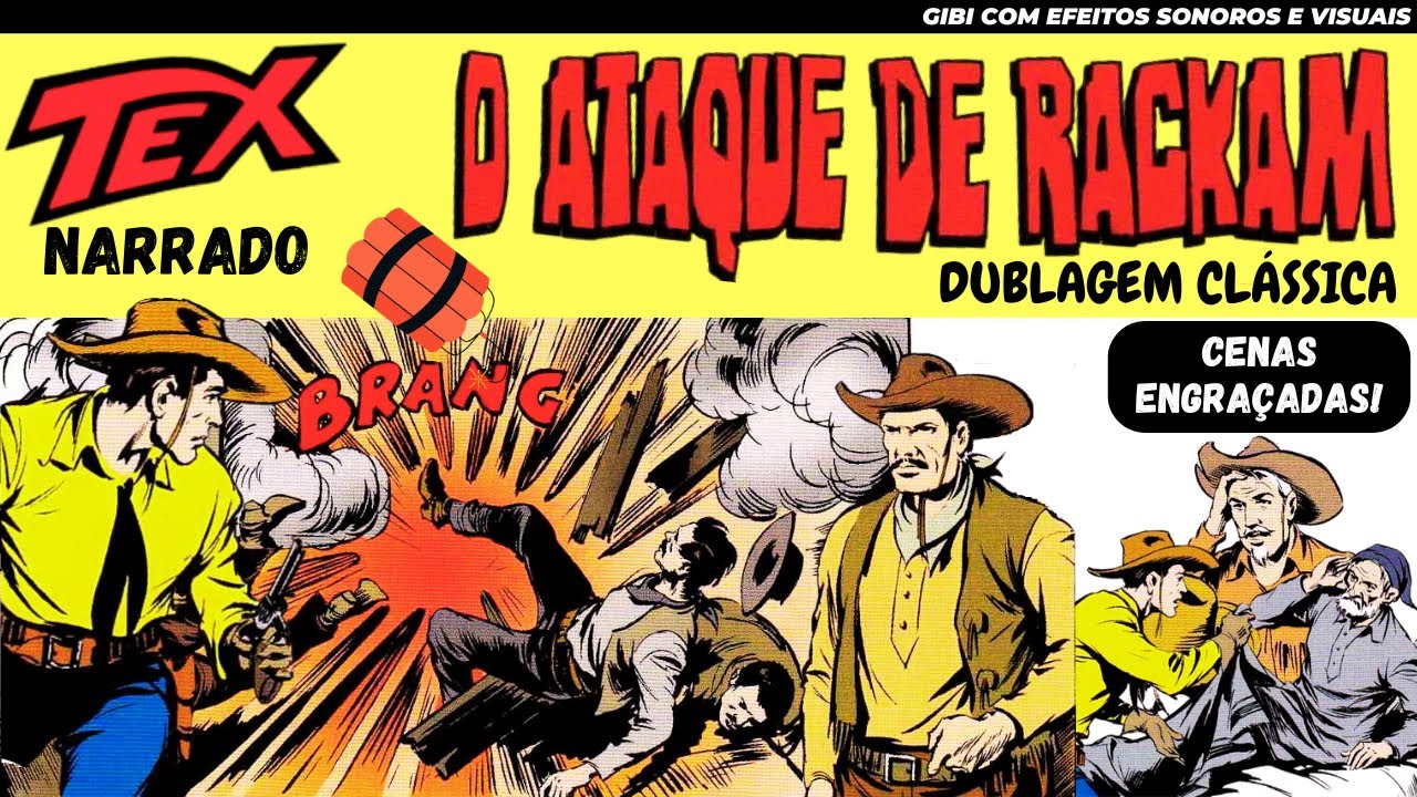 Tex Willer | O Ataque de Rackam |Gibi Narrado | Cenas Inéditas e Engraçadas 🧒🏻🎈👩🏻Dublagem Clássica🎙️