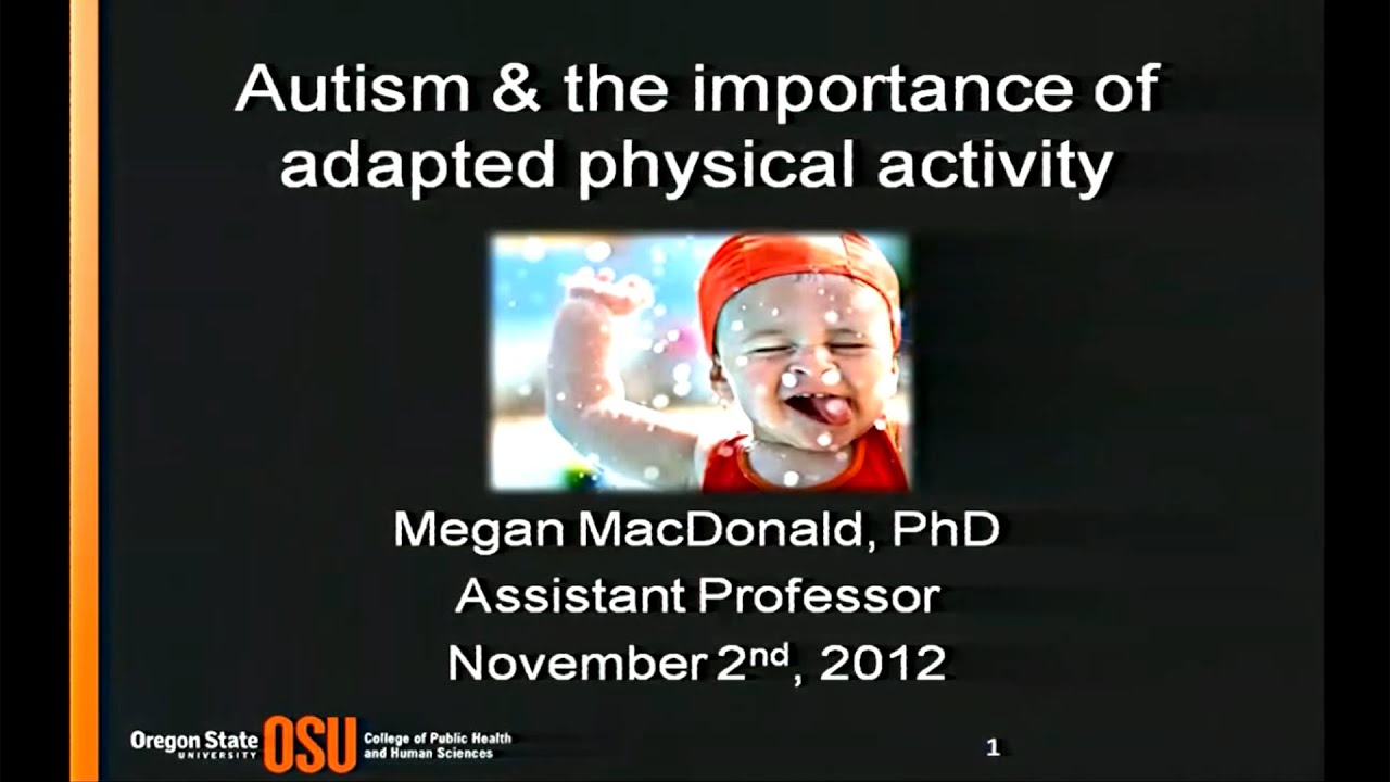 Autism & the importance of adapted physical activity