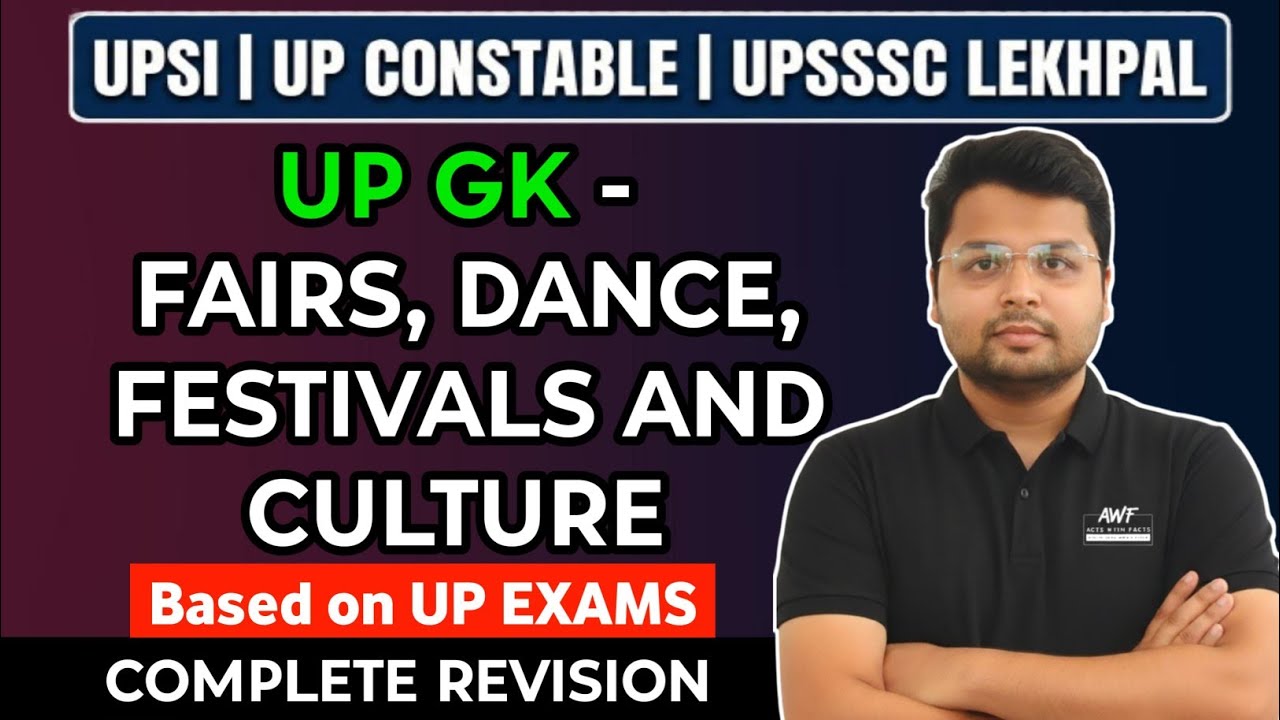 UTTAR PRADESH FAIRS, DANCE, FESTIVALS AND CULTURE | UP STATIC GK FOR UPSSSC JUNIOR ASSISTANT 3284