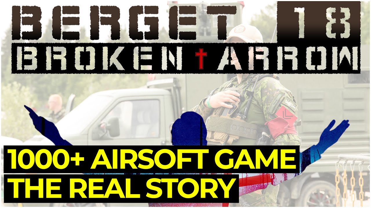 Biggest Airsoft Game in Sweden - The full story - Berget 18