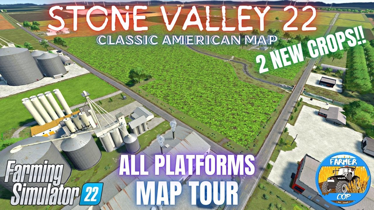 STONE VALLEY 22 - Map Tour - Farming Simulator 22
