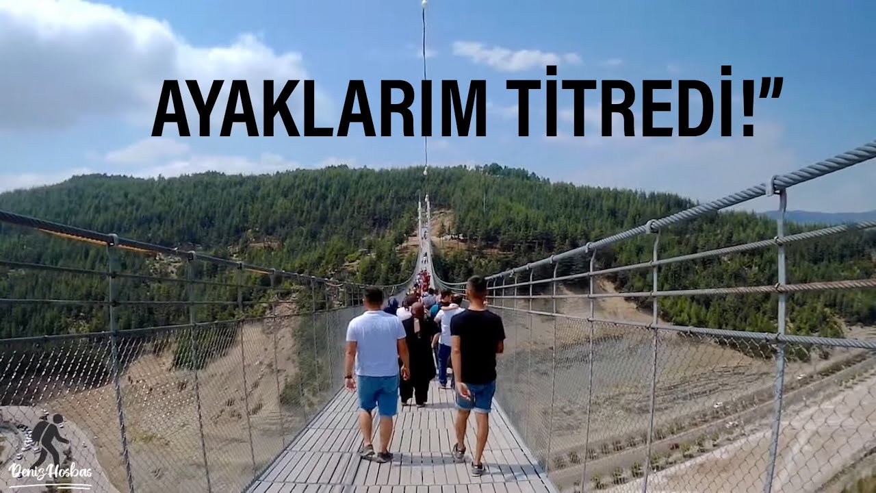Ayaklarım Titredi! Andırın Asma Köprü Deneyimi
