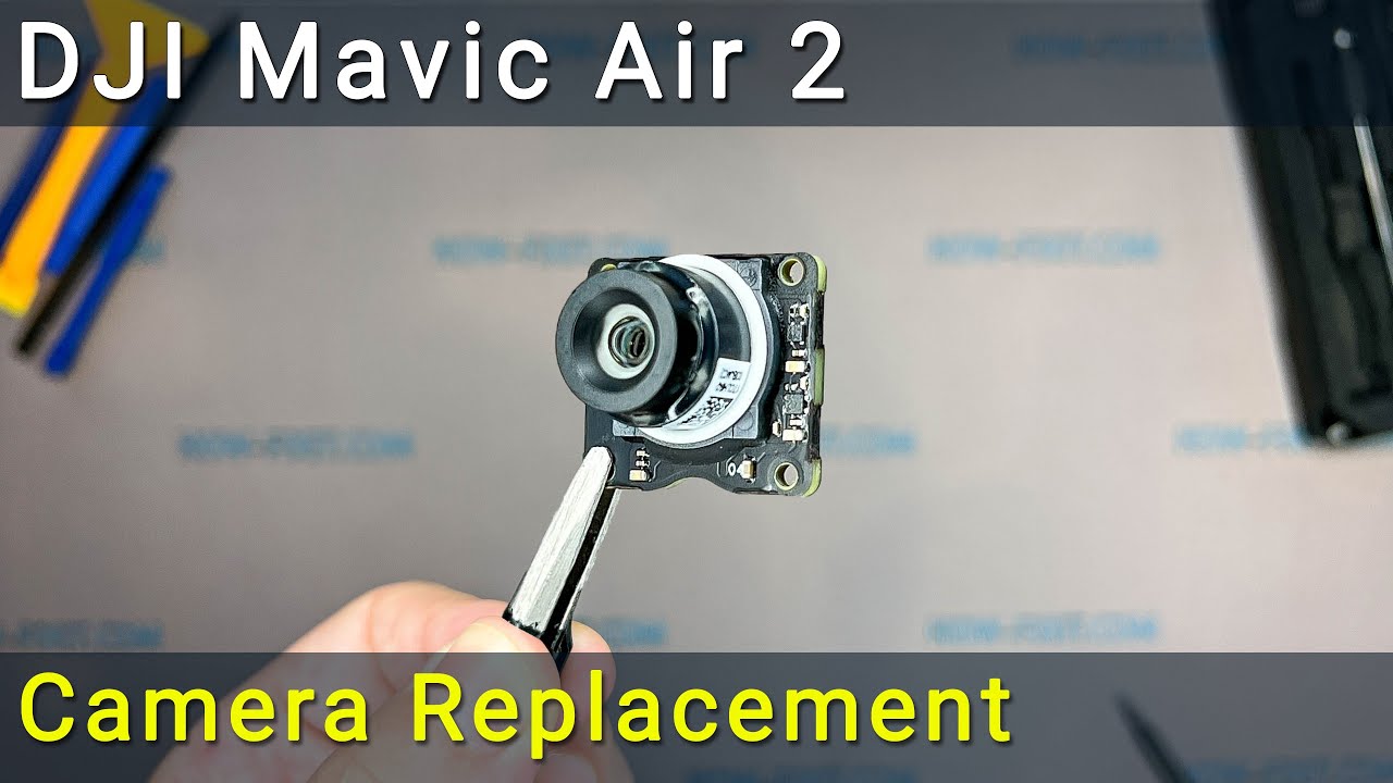 DJI Mavic Air 2 Camera Replacement. How to fix camera error.
