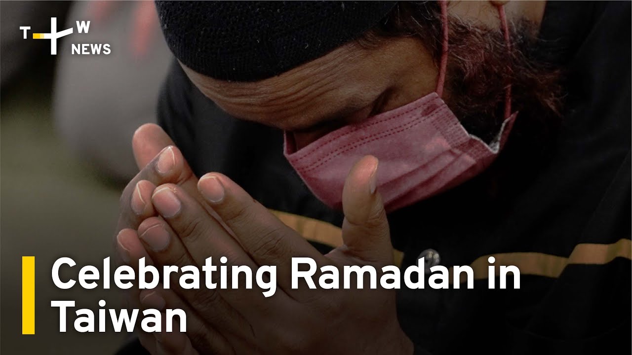 Celebrating Ramadan in Taiwan | TaiwanPlus