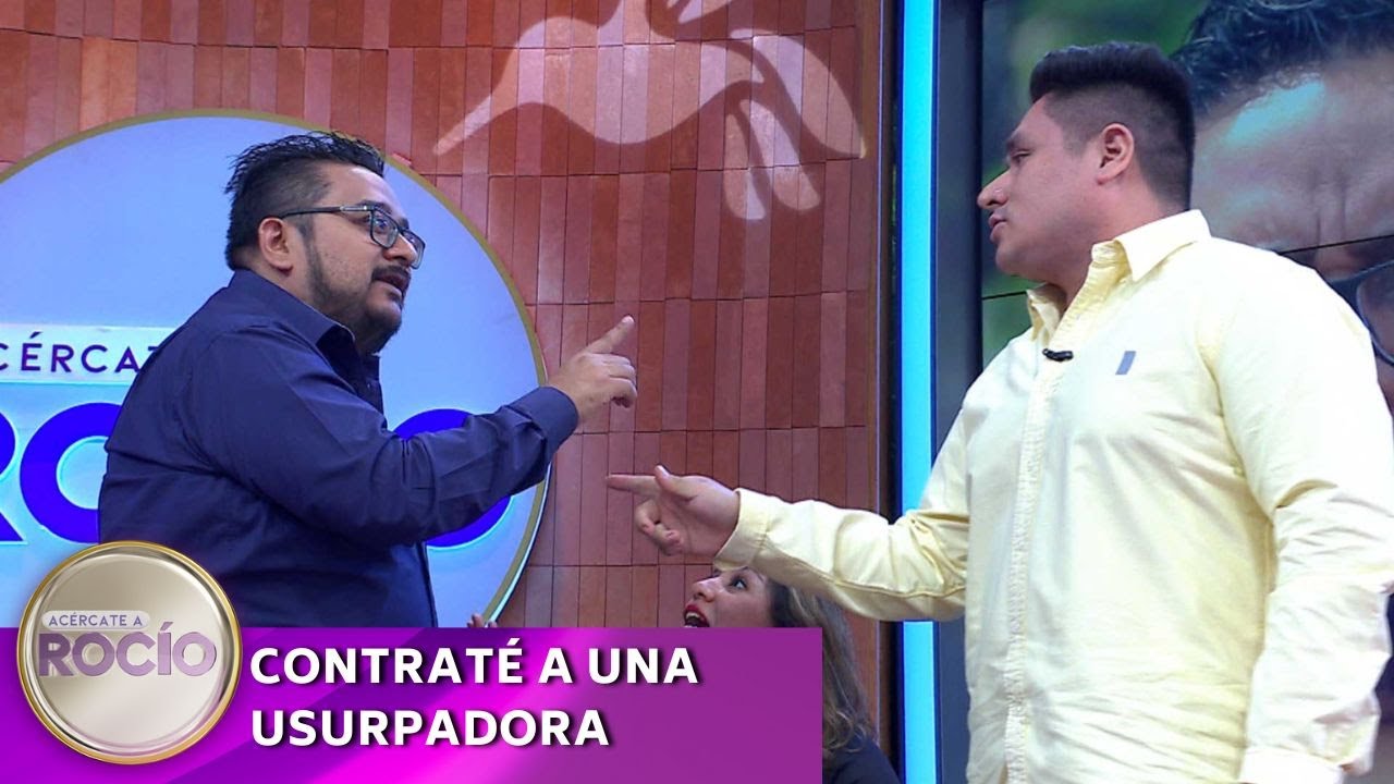 Contraté a una usurpadora | Programa del 24 de mayo del 2024 | Acércate a Rocío