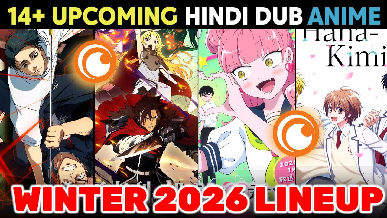Upcoming Hindi Dub Anime Of Winter Season 2026 🔥 | New 14+ Hindi Dub Anime On Crunchyroll 
