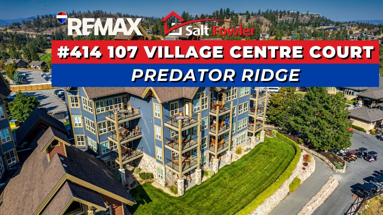 🏌 Vernon BC Condo For Sale | 414 101 Village Centre Court | Predator Ridge