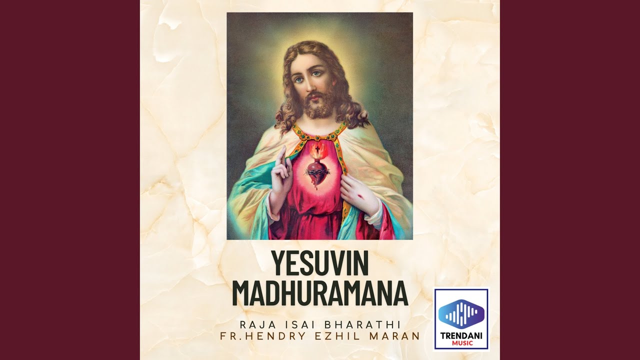 Yesuvin Madhuramana