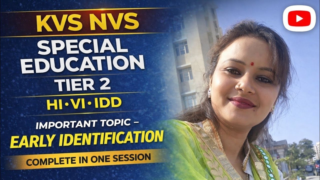 Early identification  #Special education #KVS#NVS#T-2