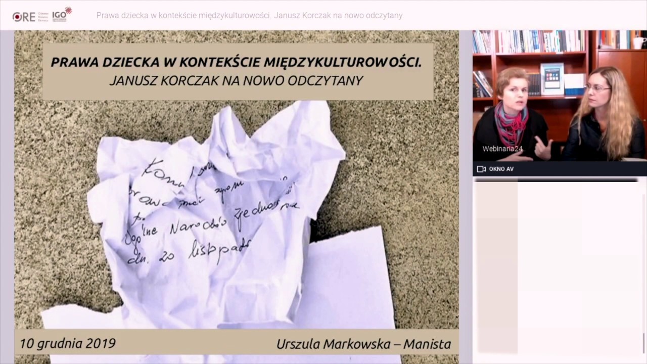 Webinarium: Prawa dziecka w kontekście międzykulturowości. Janusz Korczak na nowo odczytany. 2019.12