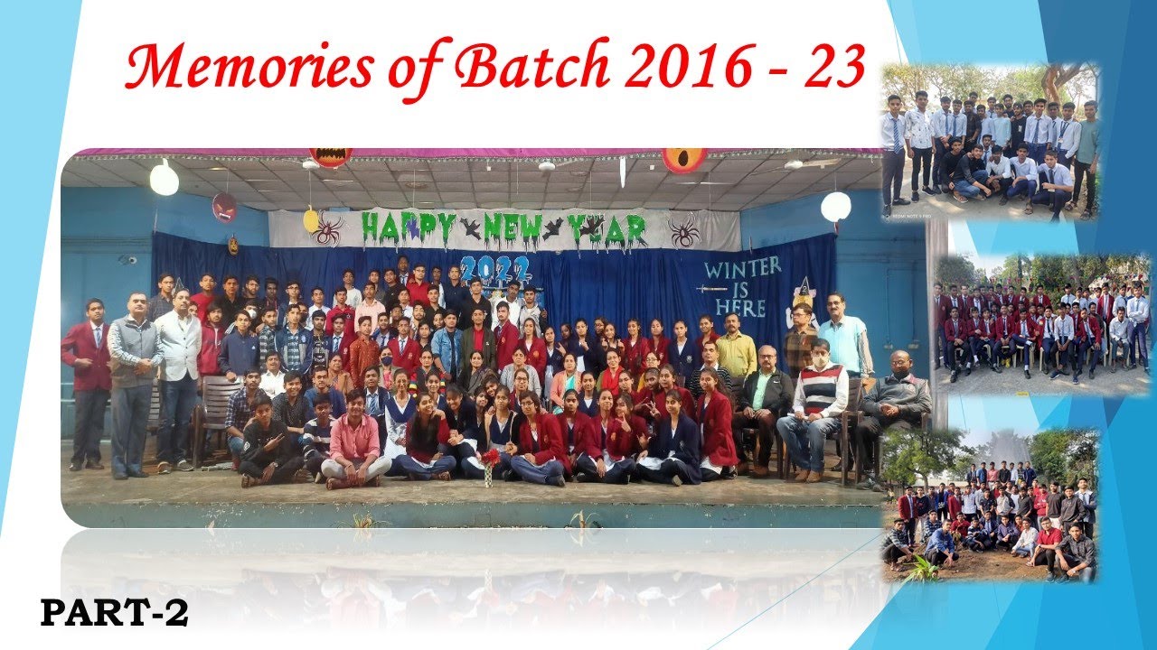 Memories of Batch 2016 - 23 | JAWAHAR NAVODAYA VIDYALAYA MALHAR BILASPUR | PART-2