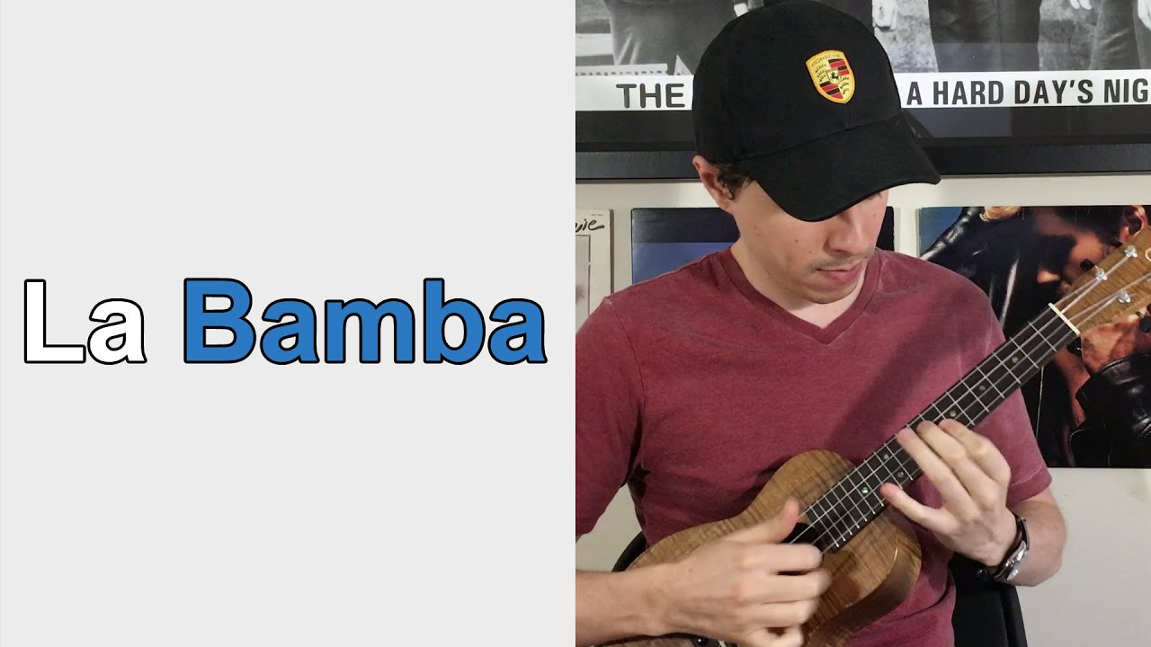 La Bamba - Ukulele Lesson
