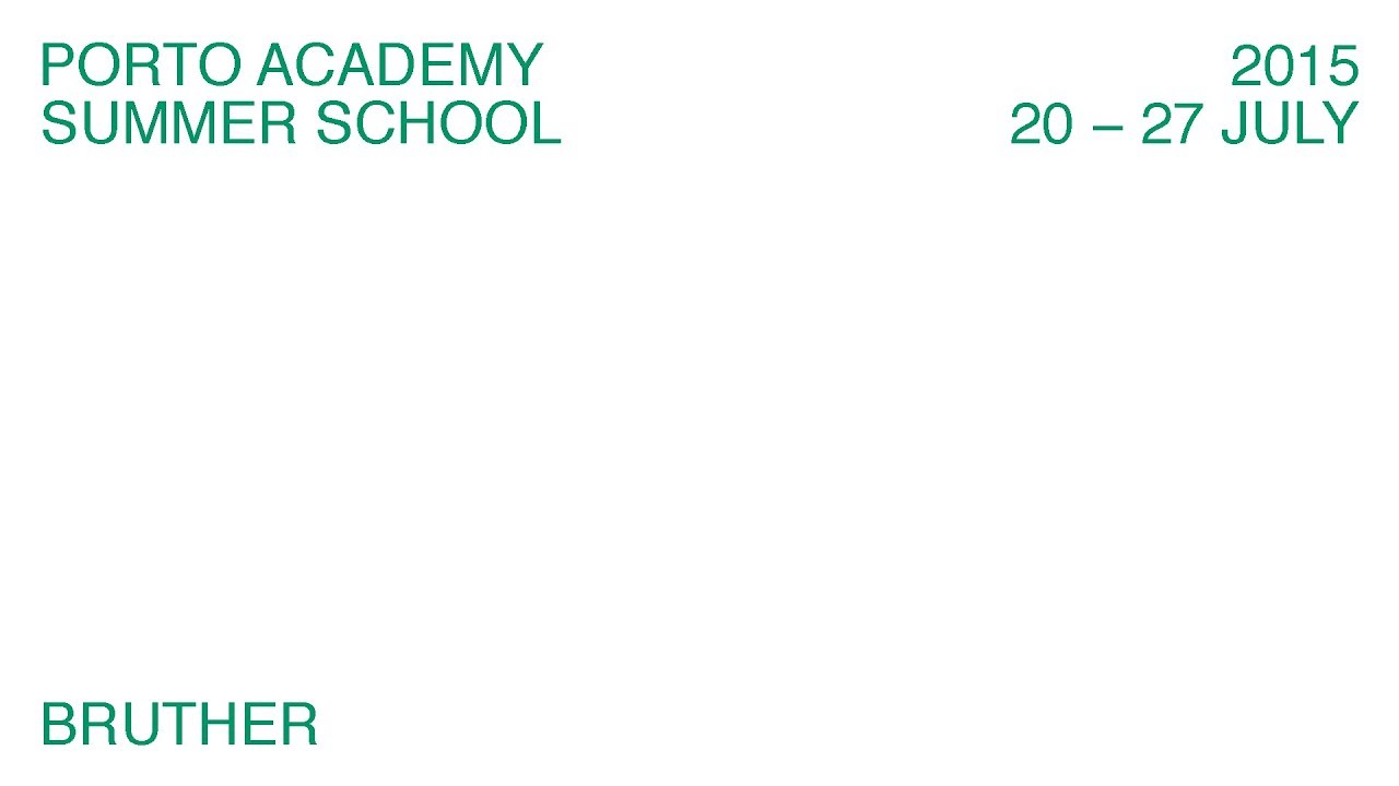 Porto Academy Summer School 2015 :: Alexandre Thériot ‘Bruther’ Lecture