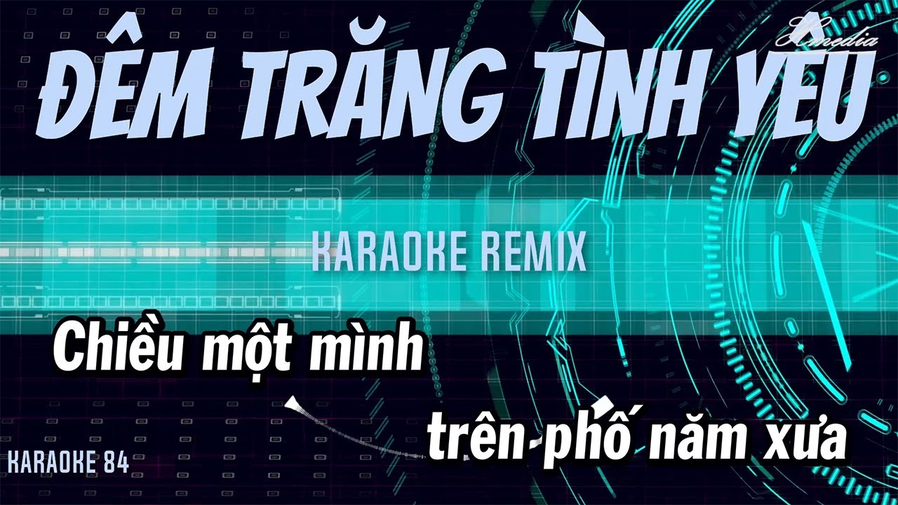 Karaoke Đêm Trăng Tình Yêu Remix Tone Nam | Beat Mới | 84