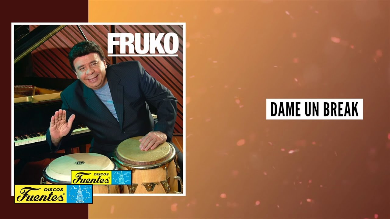 Dame Un Break - Fruko y Sus Tesos / Discos Fuentes [Audio]