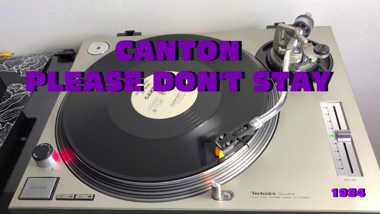 Canton - Please Don't Stay (Italo-Disco 1984) (Extended Version) AUDIO HQ - FULL HD