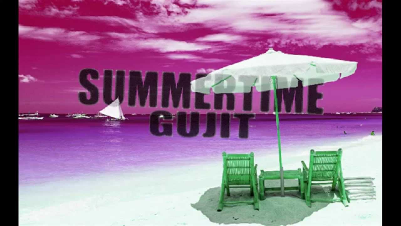 Gujit-SummerTime