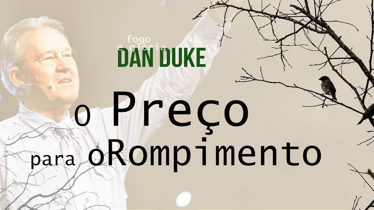 O preço para o Rompimento - Dan Duke