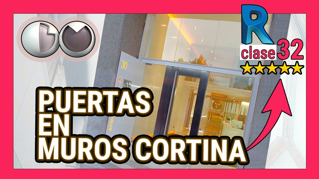 C&oacute;mo insertar PUERTAS en MUROS CORTINA en REVIT ✅ Descubre (por fin) d&oacute;nde est&aacute; su peculiaridad