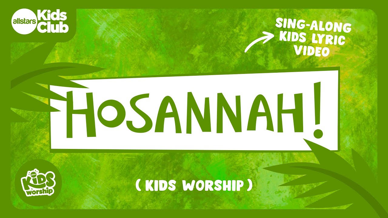 HOSANNA! | NEW Kids #easter Worship | New #christian Music for kids