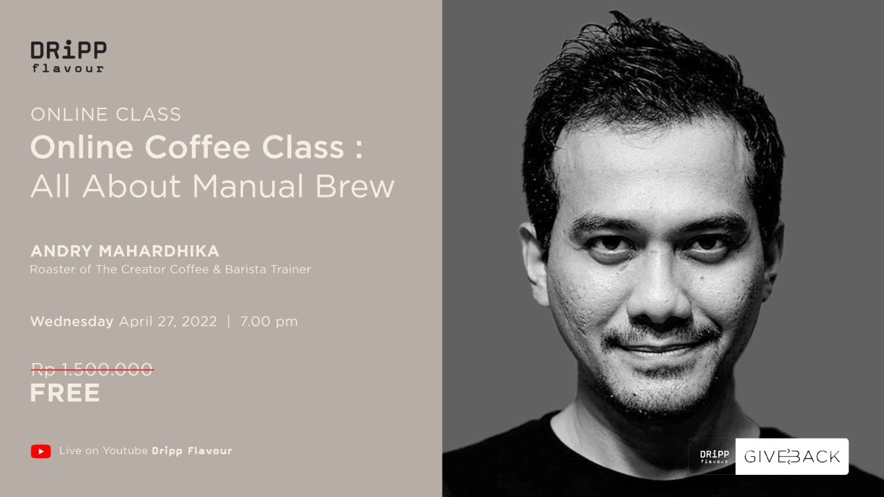 #GIVEBACK Online Coffee Class : All About Manual Brew