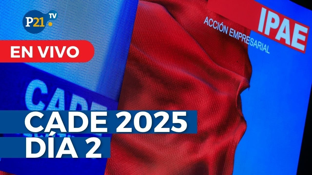 CADE 2025: D&Iacute;A 2 Crecimiento econ&oacute;mico en el Per&uacute; con LUIS CARRANZA Y MINISTRA DE ECONOM&Iacute;A