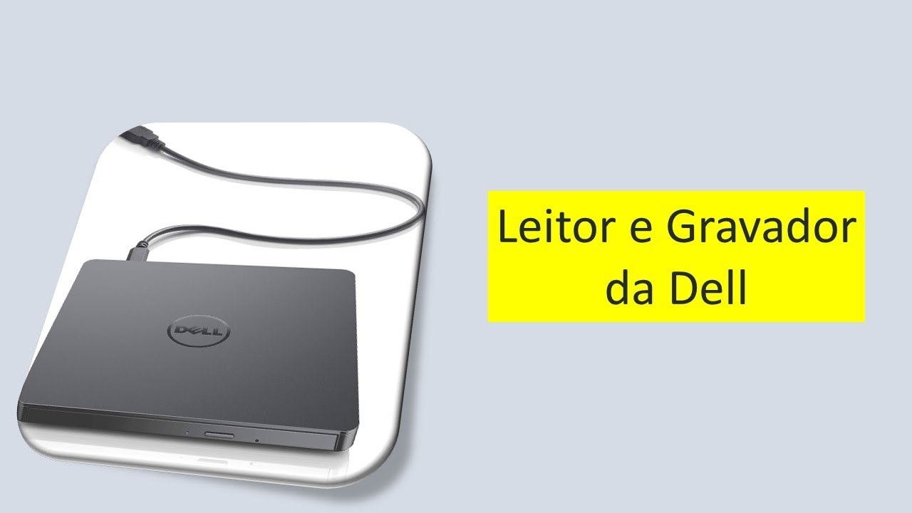 Leitor e Gravador de DVD/CD da Dell