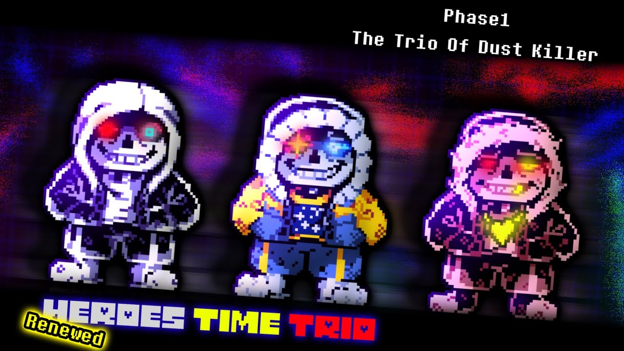 『Heroes Time Trio:Renewed』OST-Phase1:The Trio Of Dust Killer