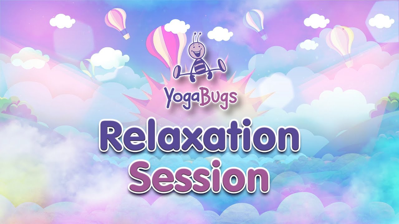 YogaBugs | Mini Relaxation Session | Kids Yoga