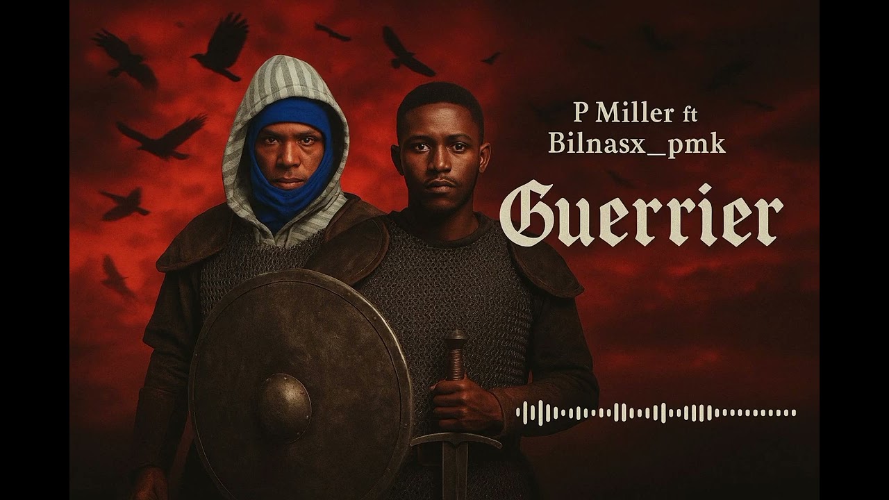 P_miler ft Bilnasx_pmk : guerrier 