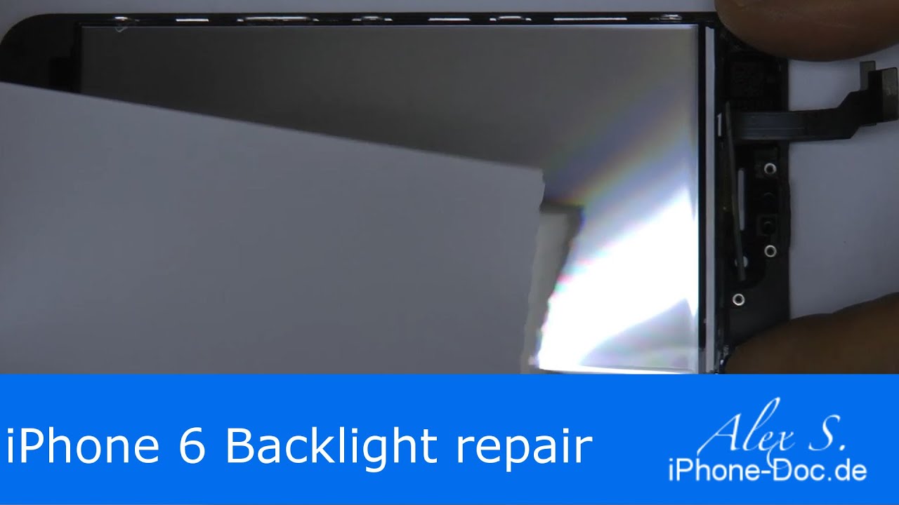 iphone 6 Backlight repair Change Display Backlight